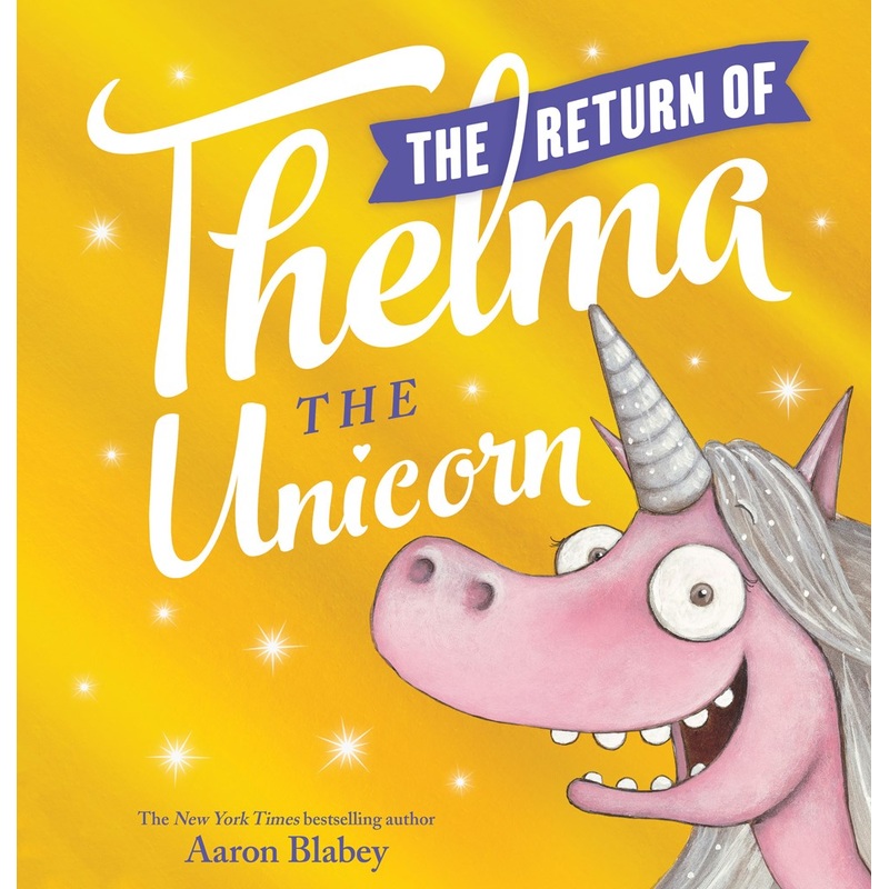 Return of Thelma the Unicorn