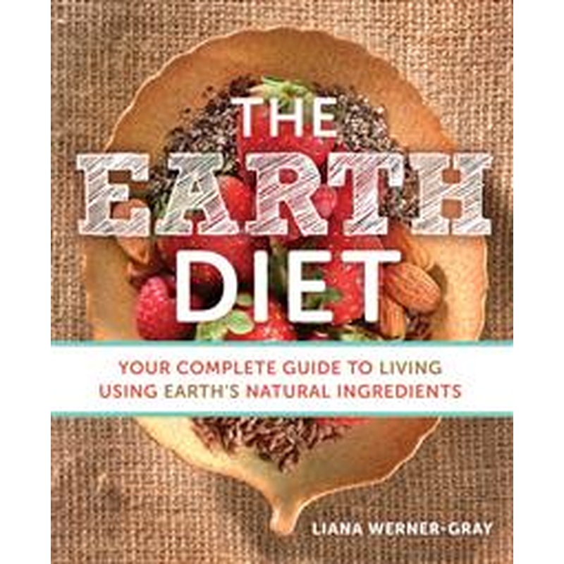 The Earth Diet