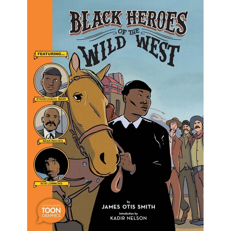 Black Heroes of the Wild West