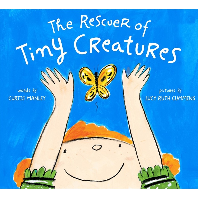 Rescuer of Tiny Creatures*