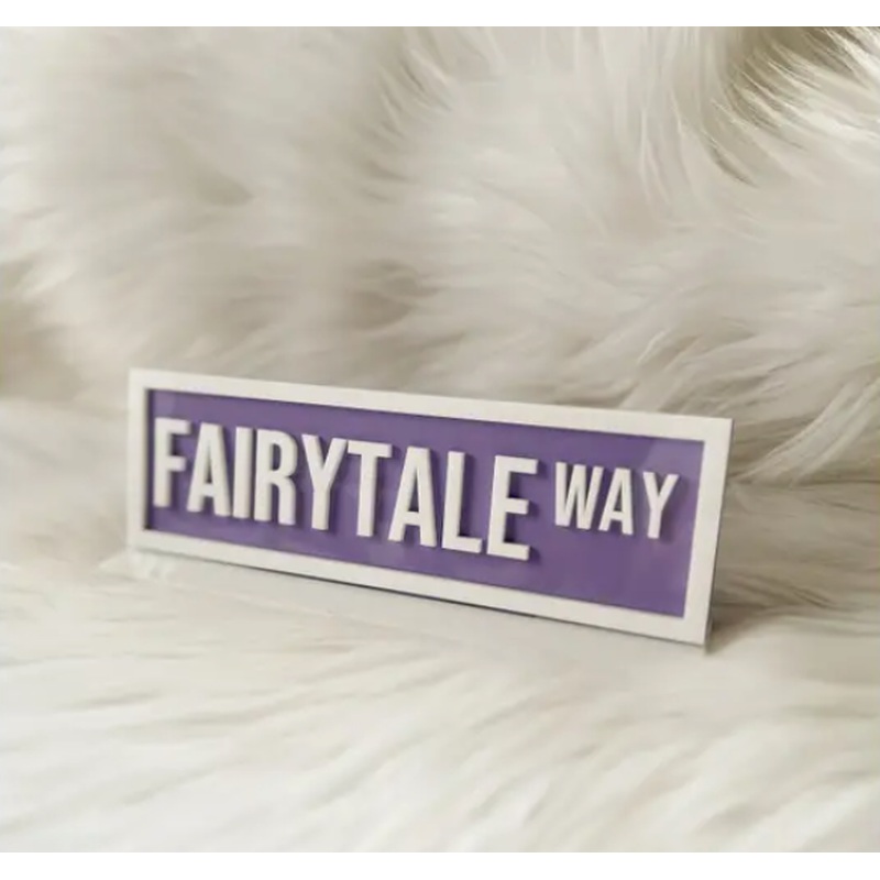 Fairytale Way Acrylic Shelf Sign w/ Stand