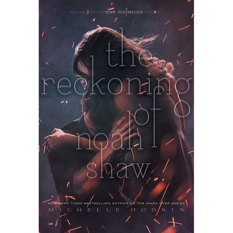 Reckoning of Noah Shaw
