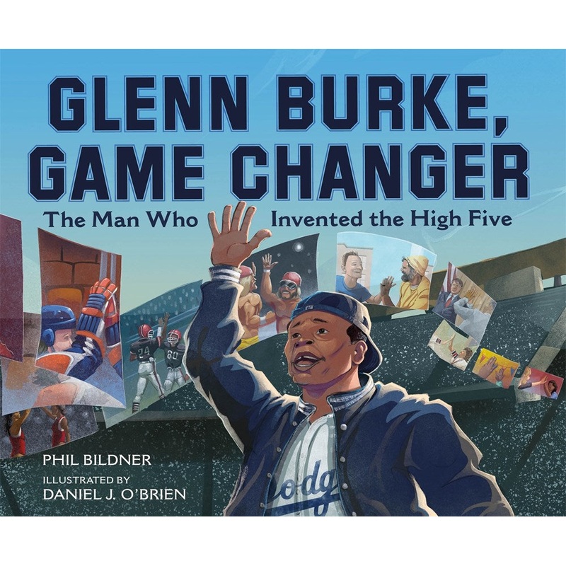 Glenn Burke, Game Changer: The Man Who Invented the High Five