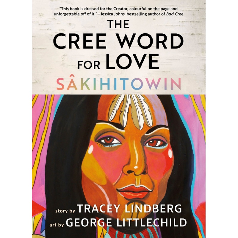 The Cree Word For Love