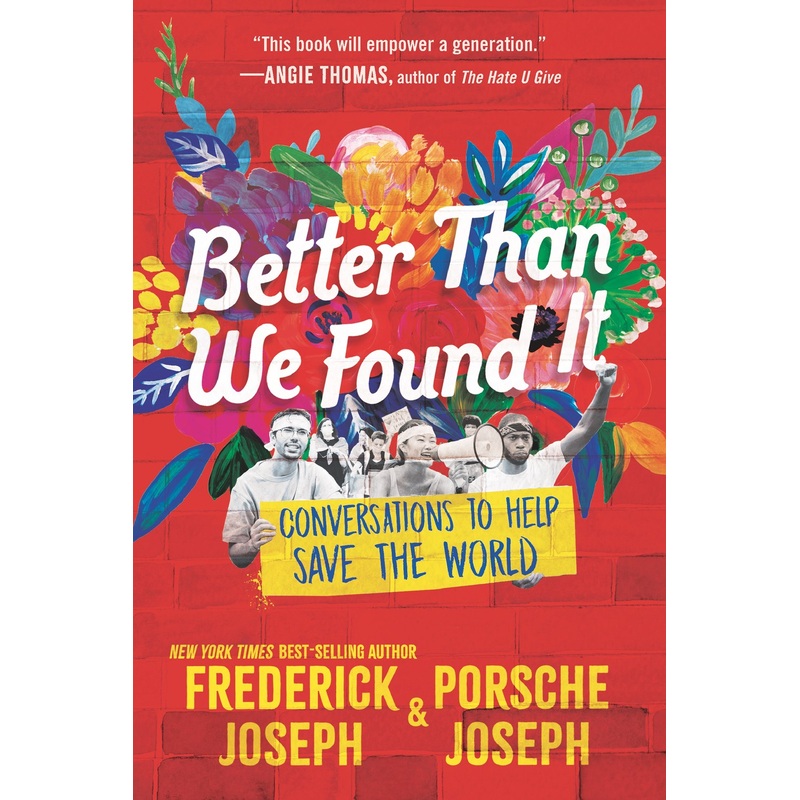 Better Than We Found It: Conversations to Help Save the World