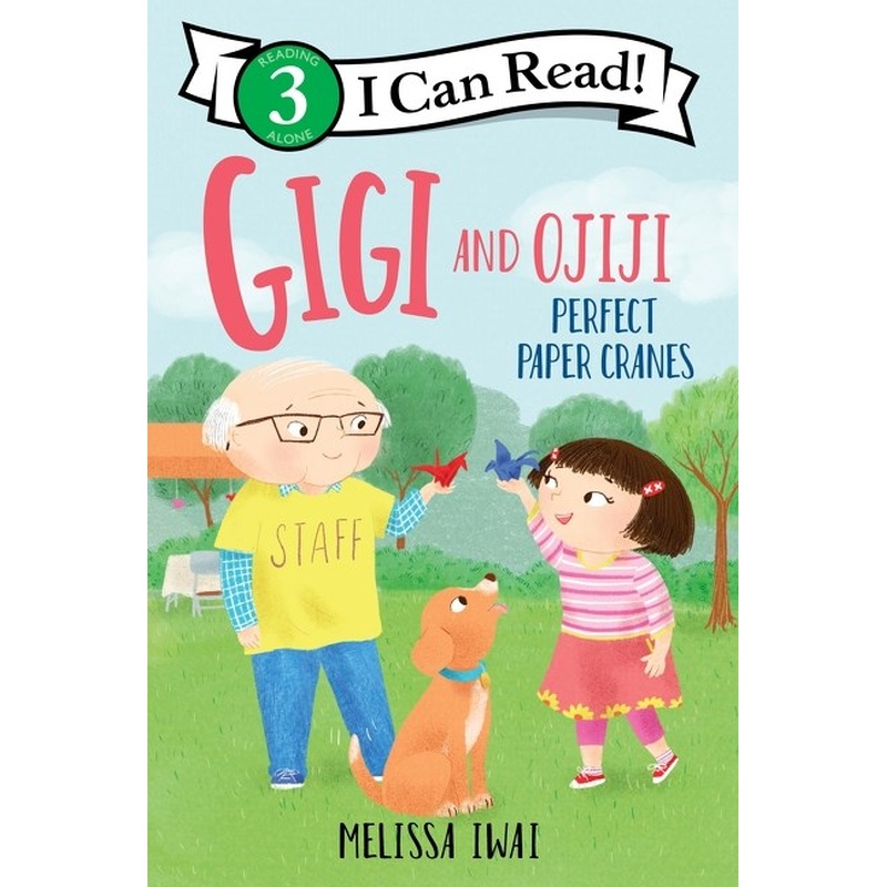 Gigi and Ojiji: Perfect Paper Cranes (Paperback)