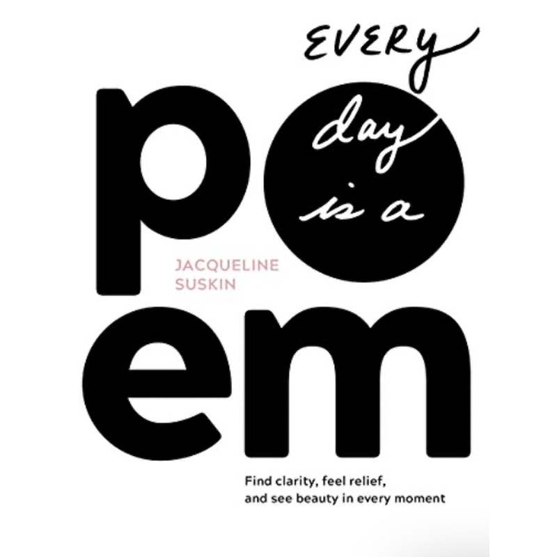 Every Day is a Poem (R)