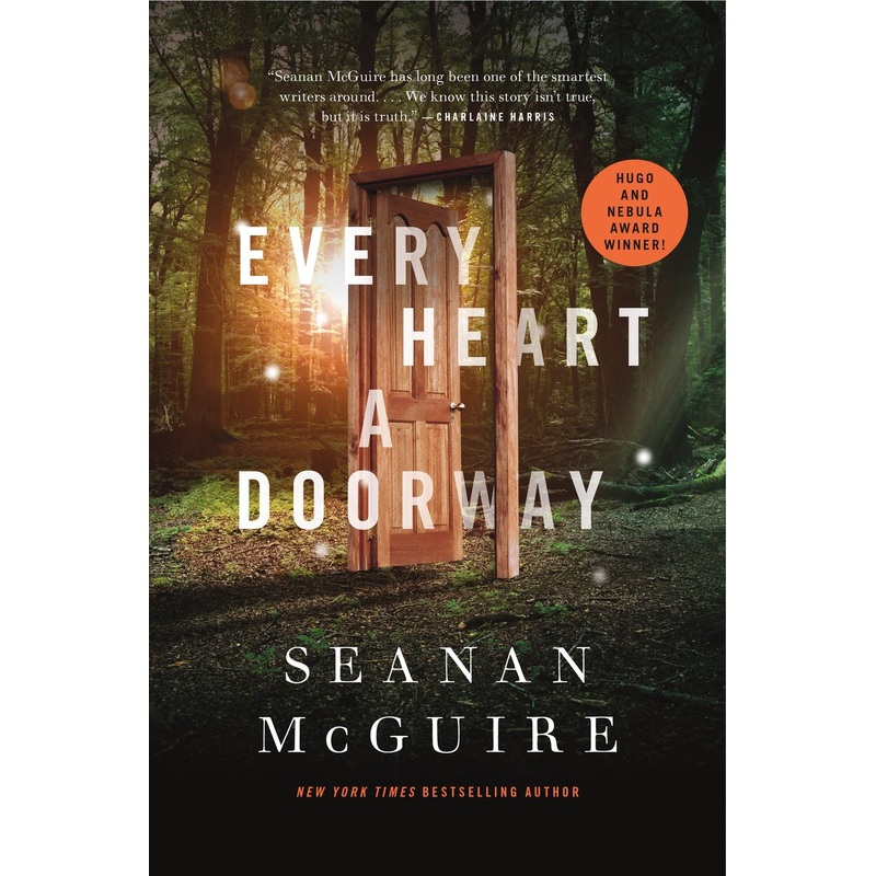 Every Heart a Doorway (Wayward Children #1)