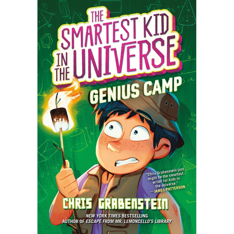 Genius Camp (The Smartest Kid in the Universe #2)