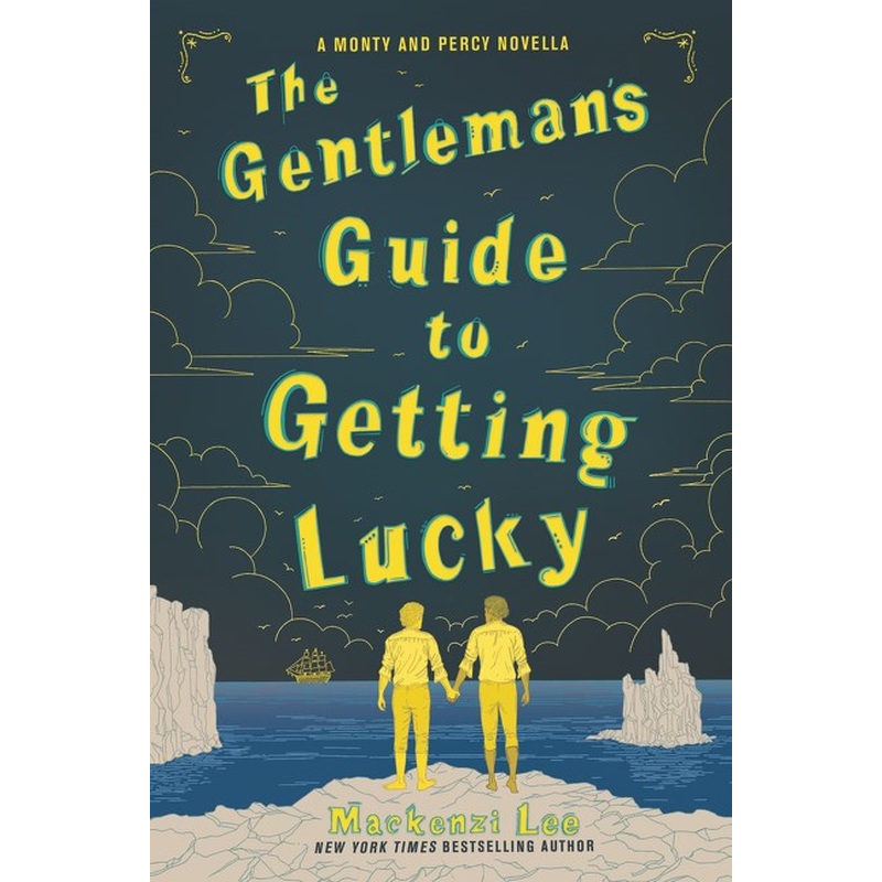 Gentleman's Guide to Getting Lucky