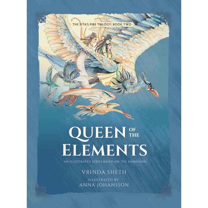 Queen of the Elements : An Illustrated Series Based on the Ramayana (Sale)