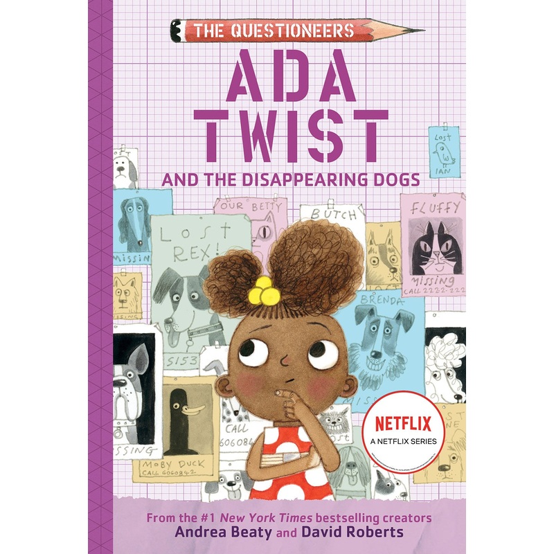 Ada Twist and the Disappearing Dogs : (The Questioneers Book #5)