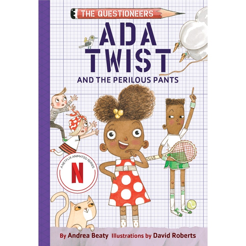 Ada Twist and the Perilous Pants