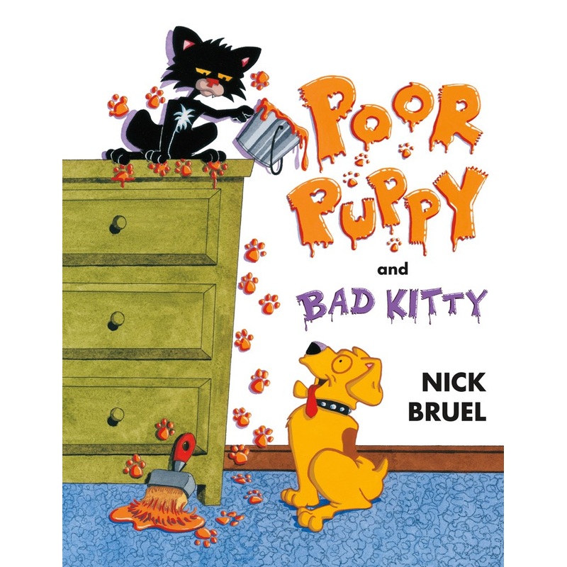 Poor Puppy and Bad Kitty  (New edition)