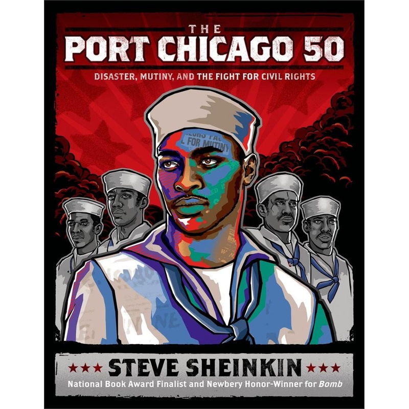 Port of Chicago 50: Disaster, Mutiny, and the Fight for Civil Rights