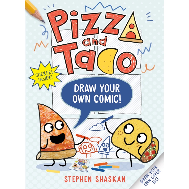 Pizza and Taco: Draw Your Own Comic!