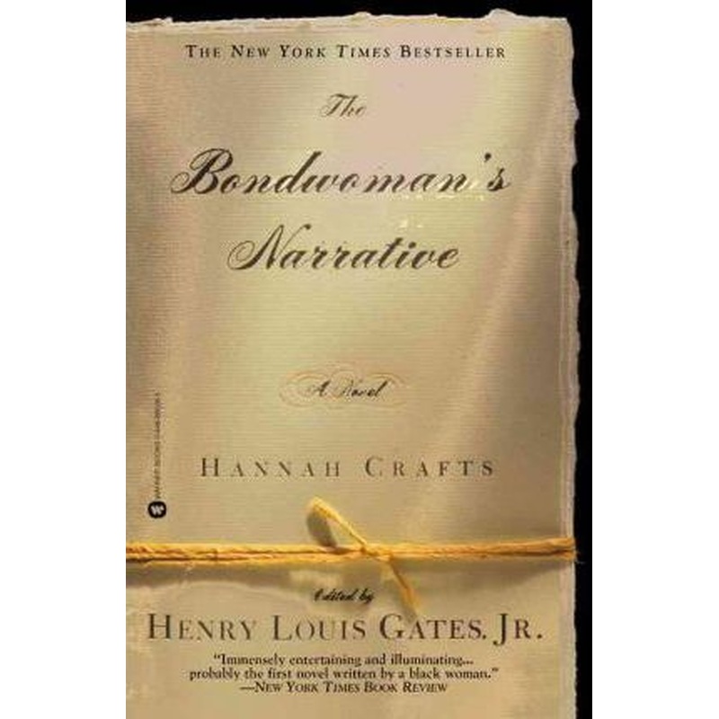 The Bondwoman's Narrative