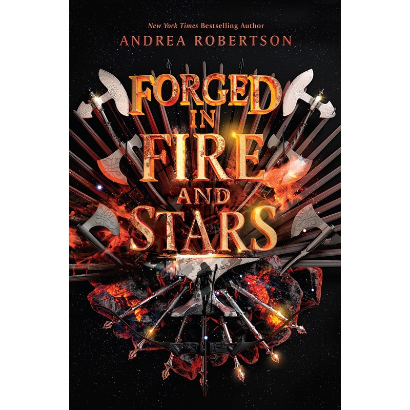 Forged in Fire and Stars