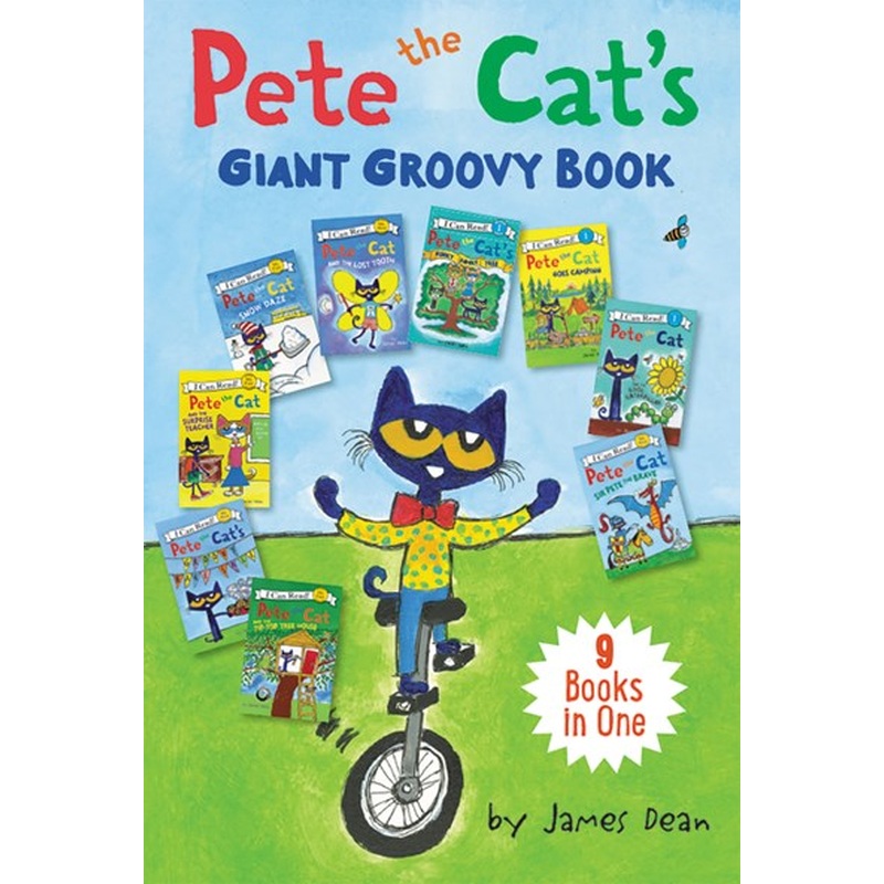 Pete the Cat's Giant Groovy Book : 9 Books in One