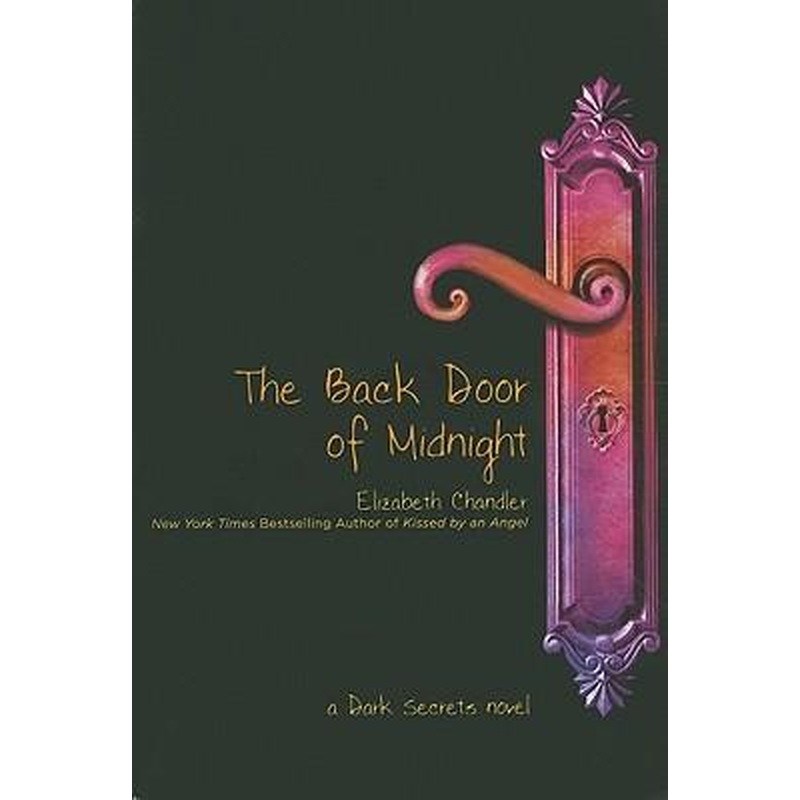 The Back Door of Midnight (a Dark Secrets novel)