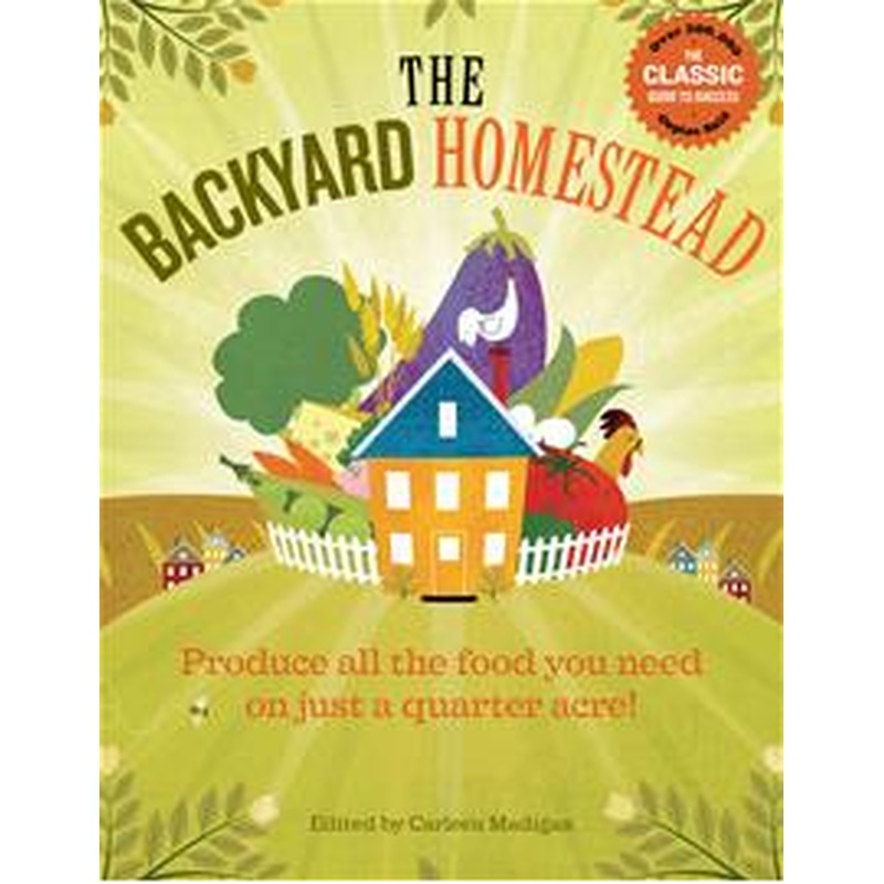 The Backyard Homestead