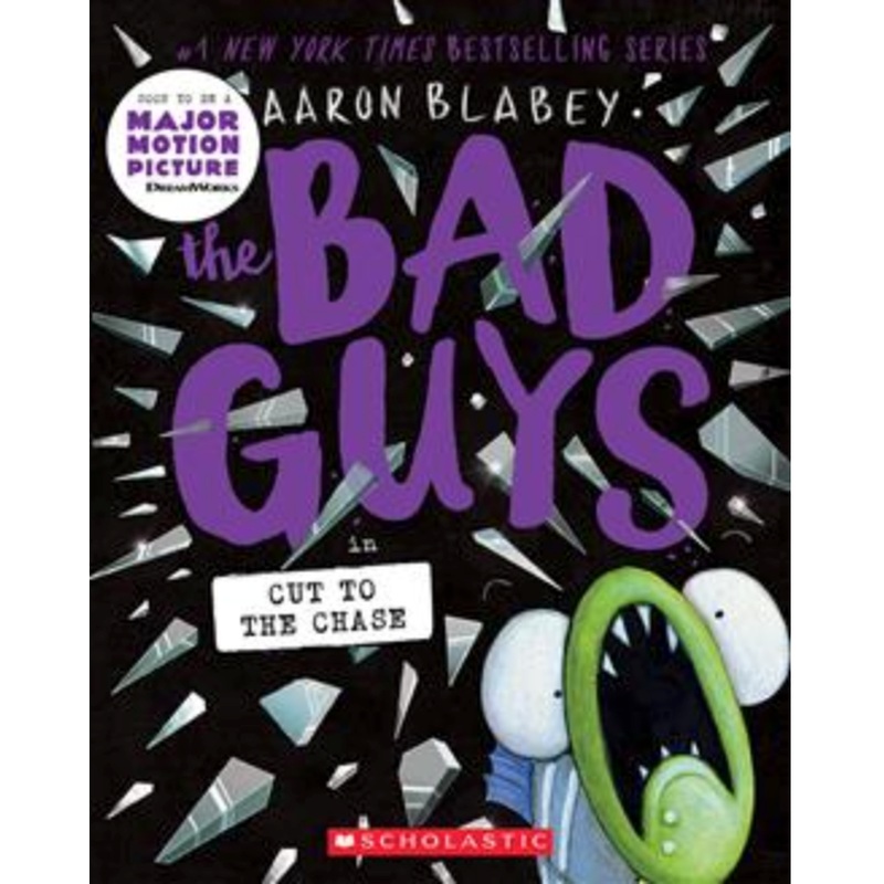 The Bad Guys #13: The Bad Guys in Cut to the Chase