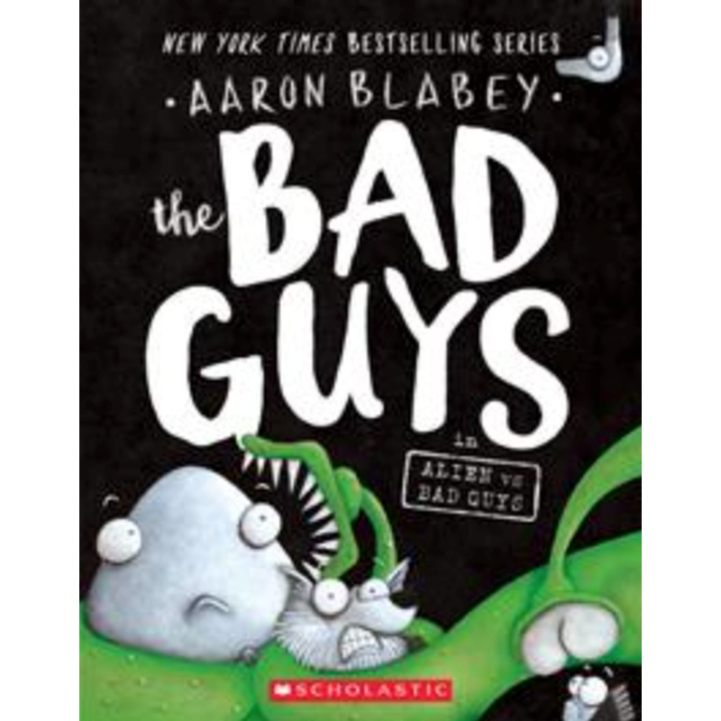 The Bad Guys #6: The Bad Guys in Alien vs Bad Guys