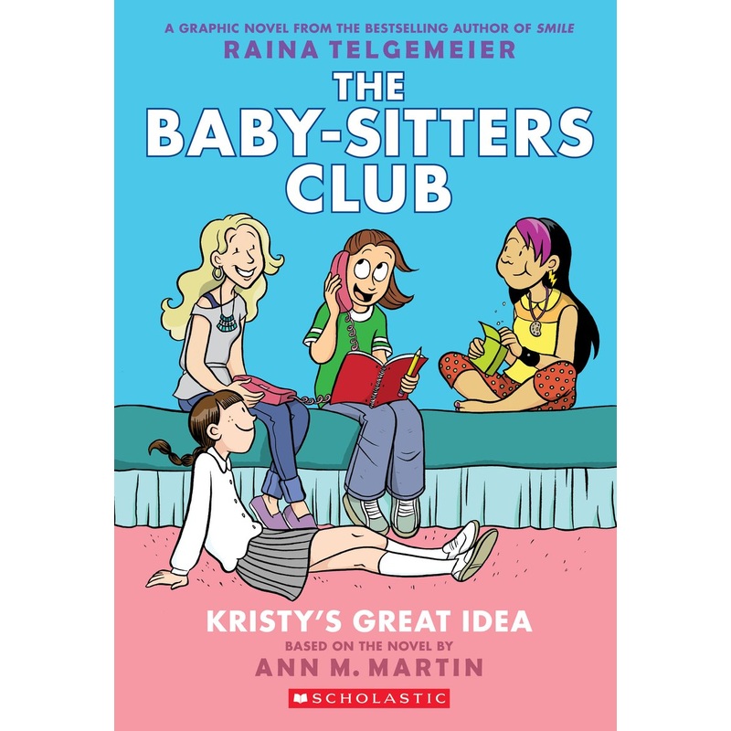 The Baby-Sitters Club #1: Kristy's Great Idea (Graphic Novel)(U)