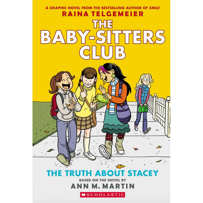 The Baby-Sitters Club #2: The Truth About Stacey (Graphic Novel)(U)