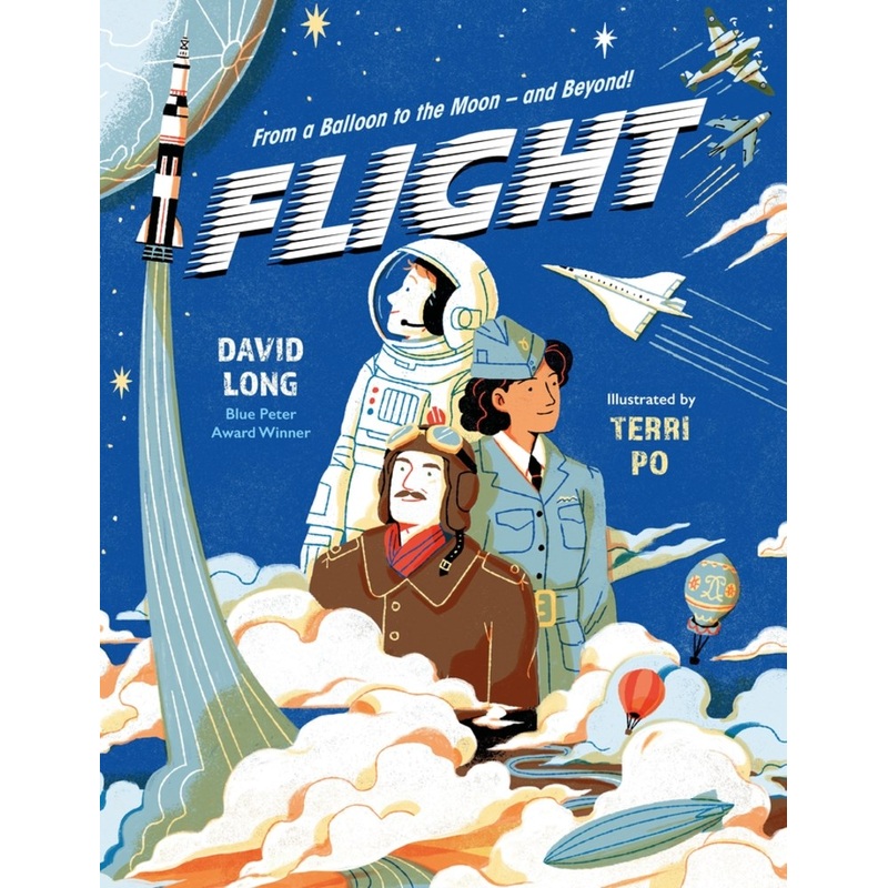 Flight : From a Balloon to the Moon  and Beyond