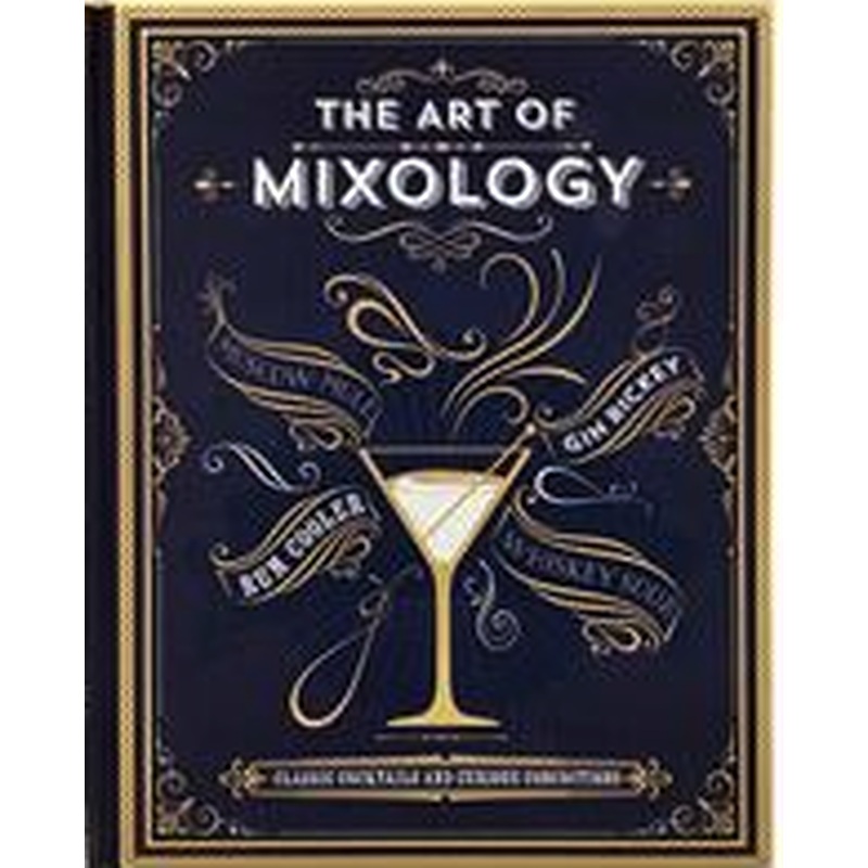 The Art of Mixology