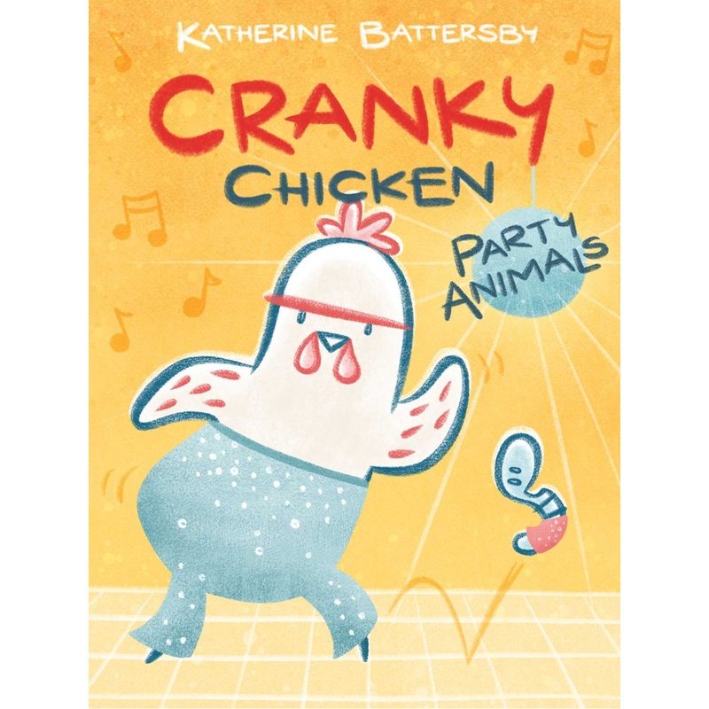 Party Animals (Cranky Chicken #2)