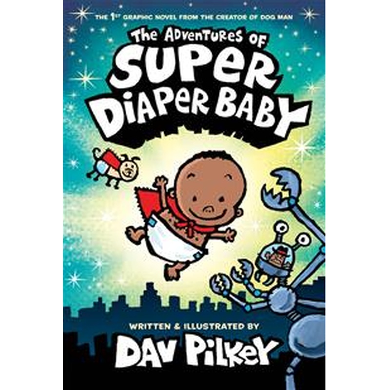 The Adventures of Super Diaper Baby: Color Edition