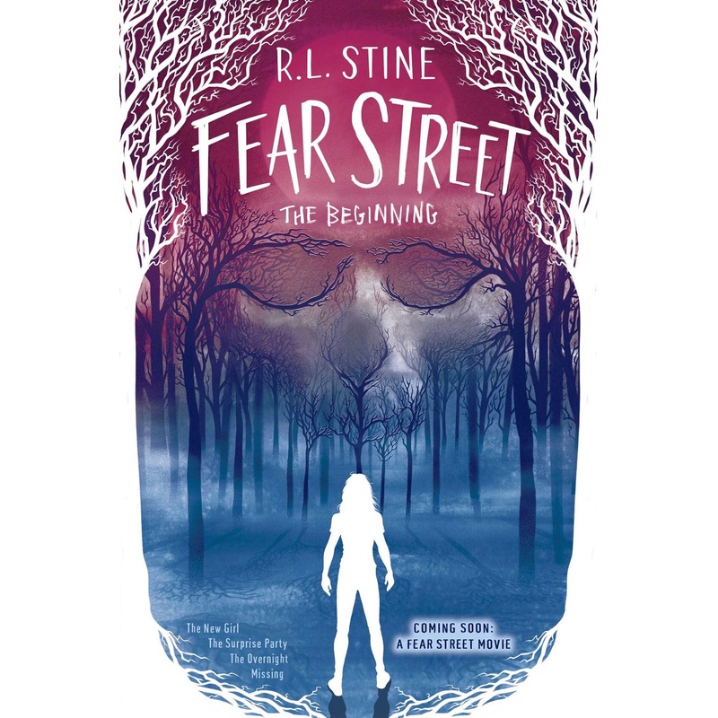 Fear Street The Beginning: The New Girl; The Surprise Party; The Overnight; Missing