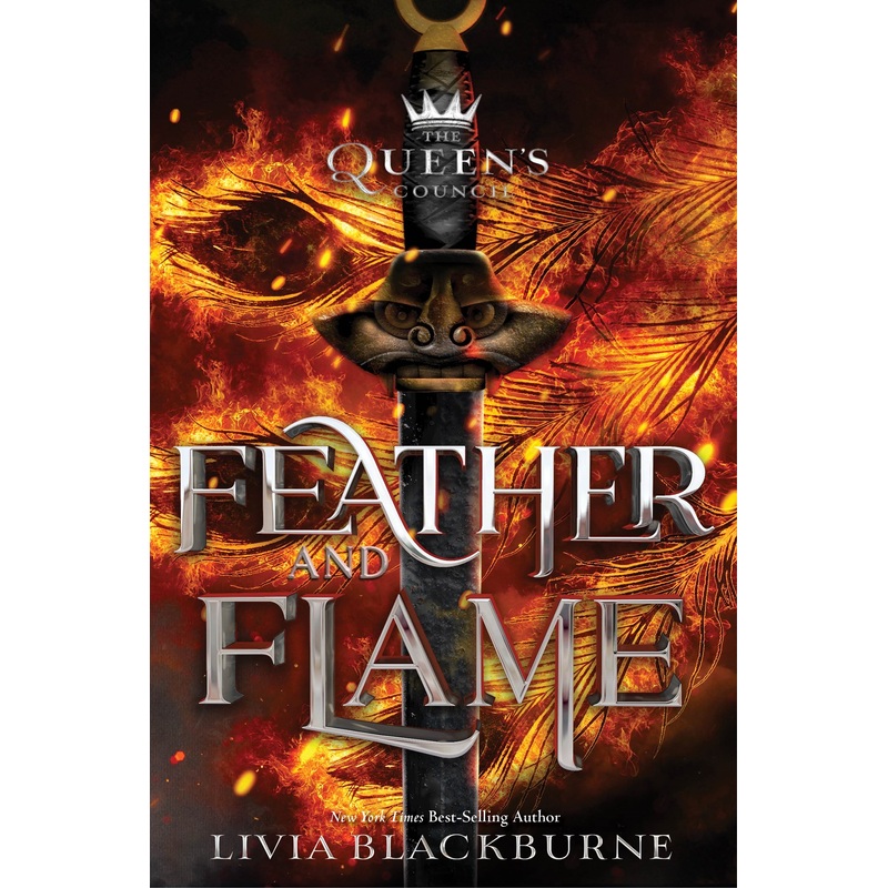 Feather and Flame  (The Queen's Council #2)