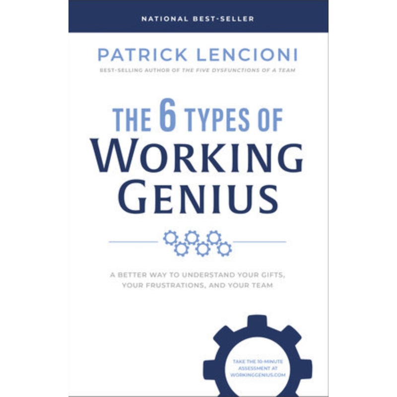 The 6 Types of Working Genius
