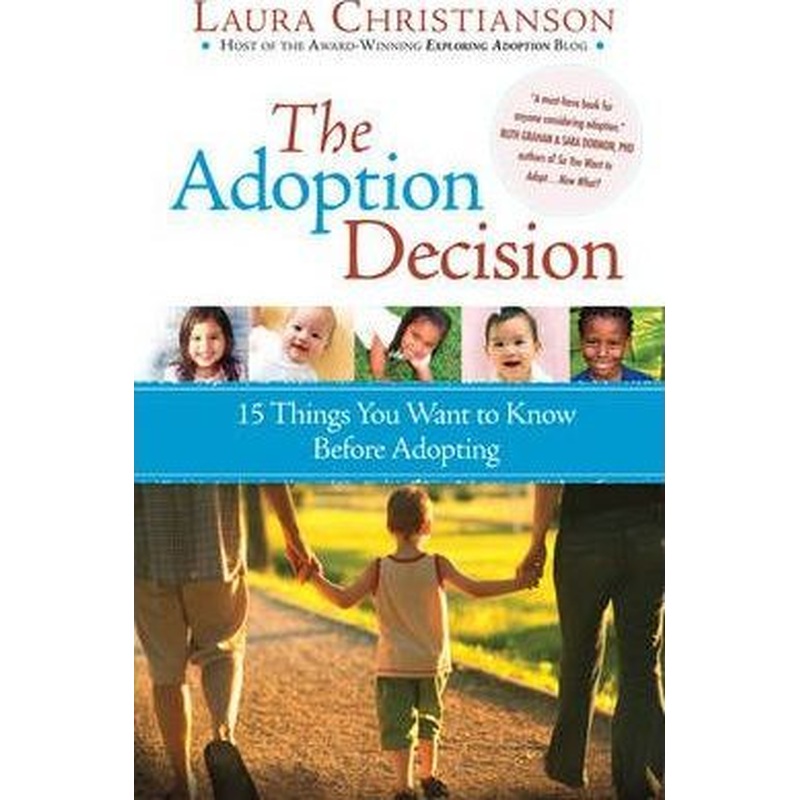 The Adoption Decision