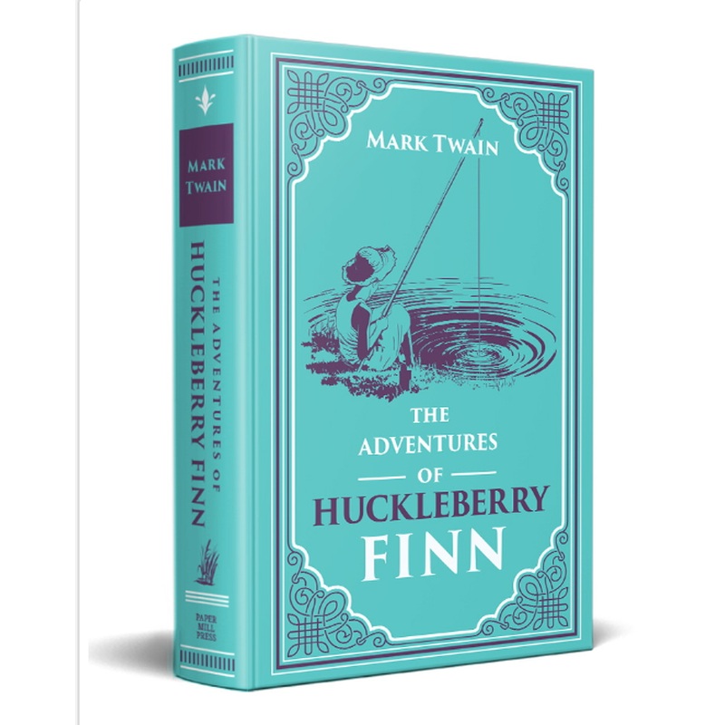 The Adventures of Huckleberry Finn (Paper Mill Press Classics)