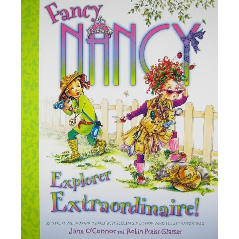 Fancy Nancy: Explorer Extraordinaire!