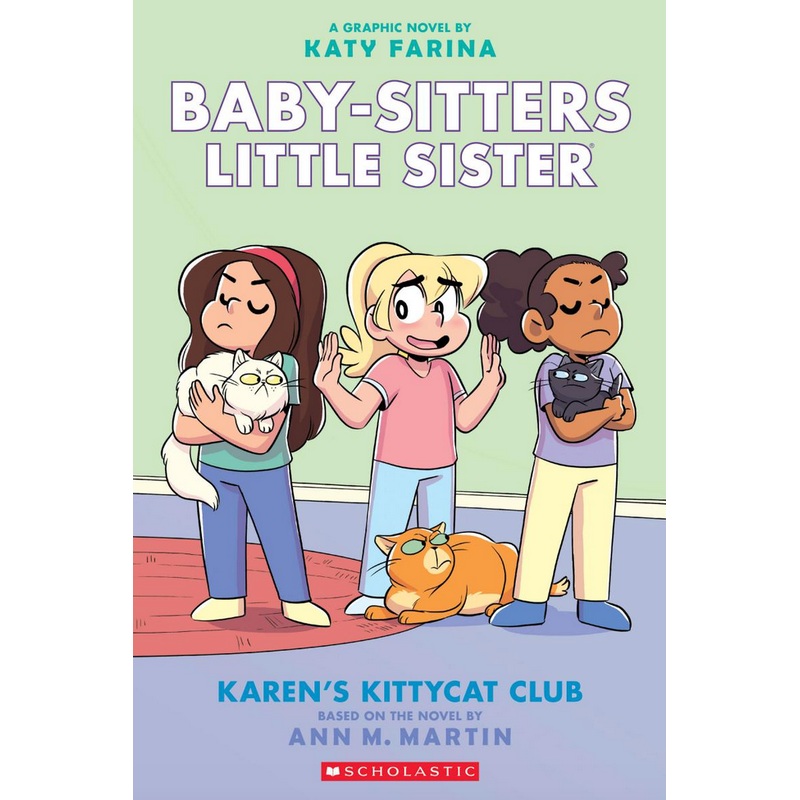 Baby-Sitters Little Sister #4: Karen's Kittycat Club (Graphic Novel)