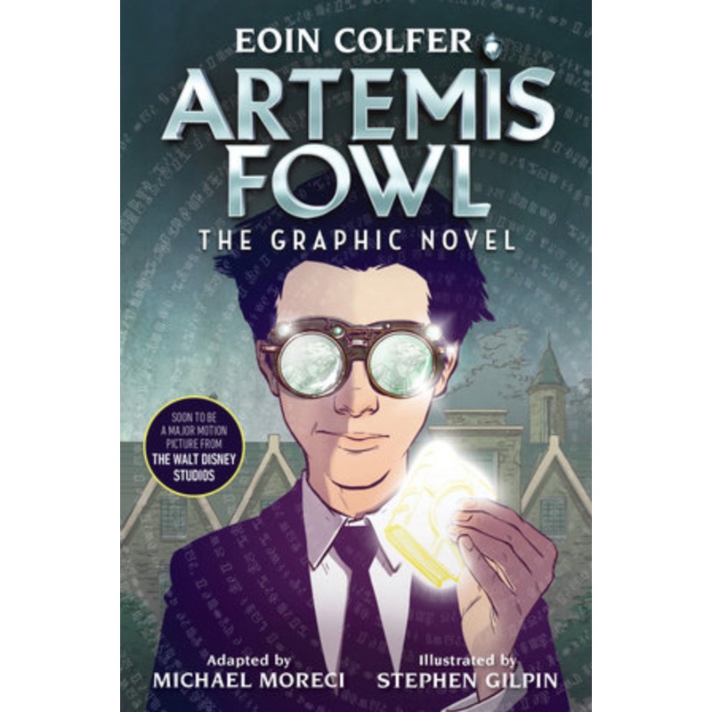 Artemis Fowl: the Graphic Novel (Eoin Colfer)