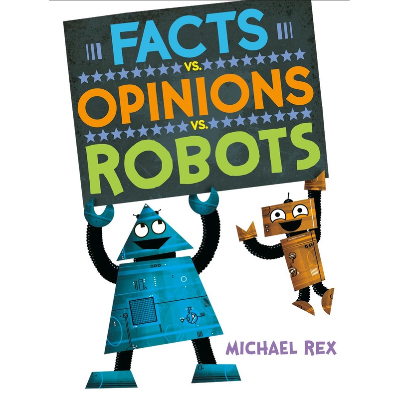 Facts vs. Opinions vs. Robots