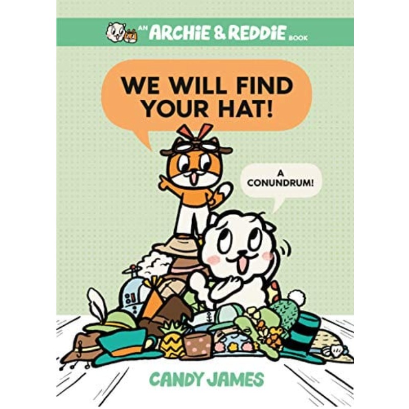 Archie & Reddie #2: We Will Find Your Hat! (R)