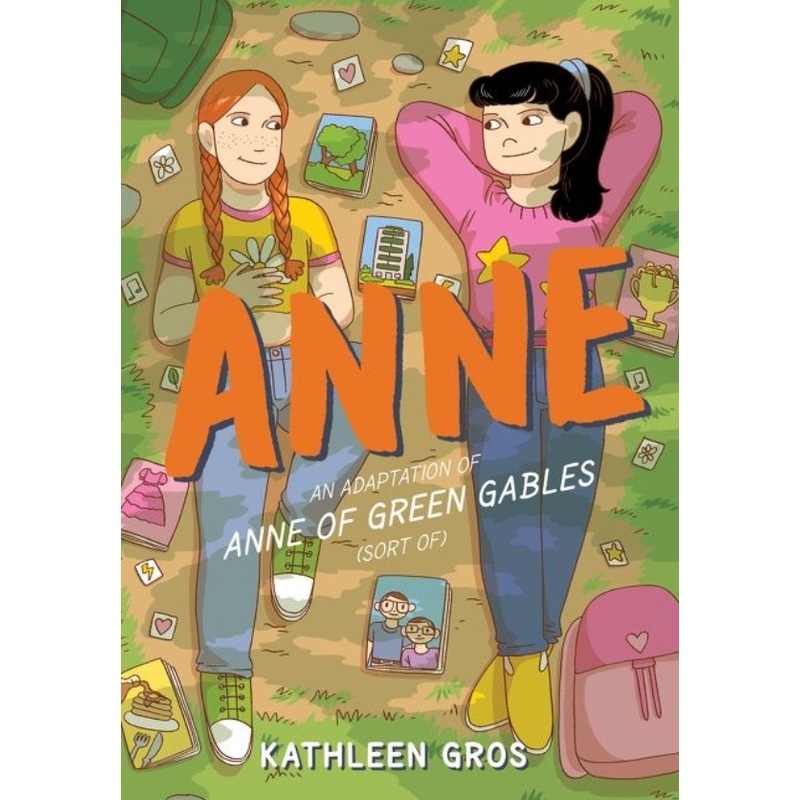 Anne: an Adaptation of Green Gables (Sort Of)
