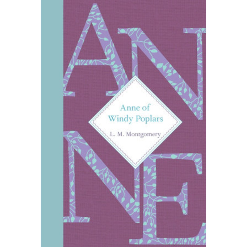 Anne of Windy Poplars