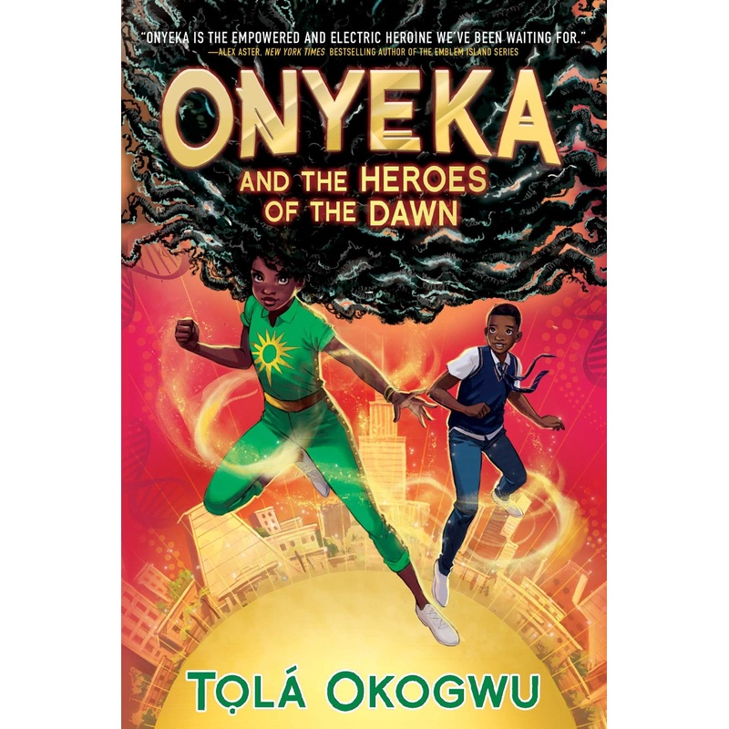 Onyeka and the Heroes of the Dawn