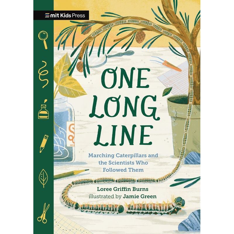One Long Line: Marching Caterpillars and the Scientists Who Followed Them