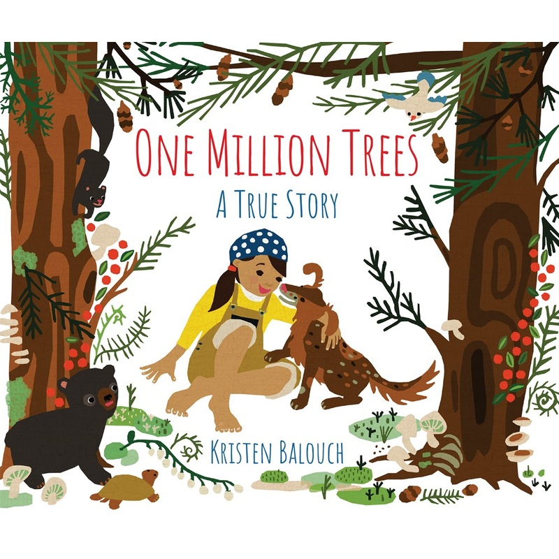 One Million Trees : A True Story