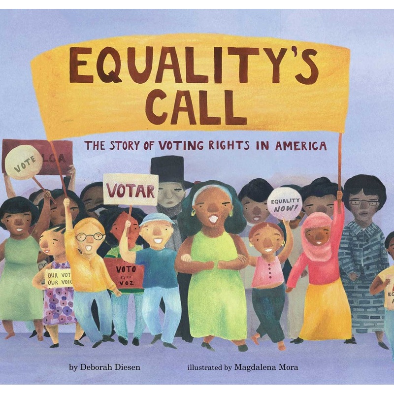 Equality's Call: The Story of Voting Rights in America
