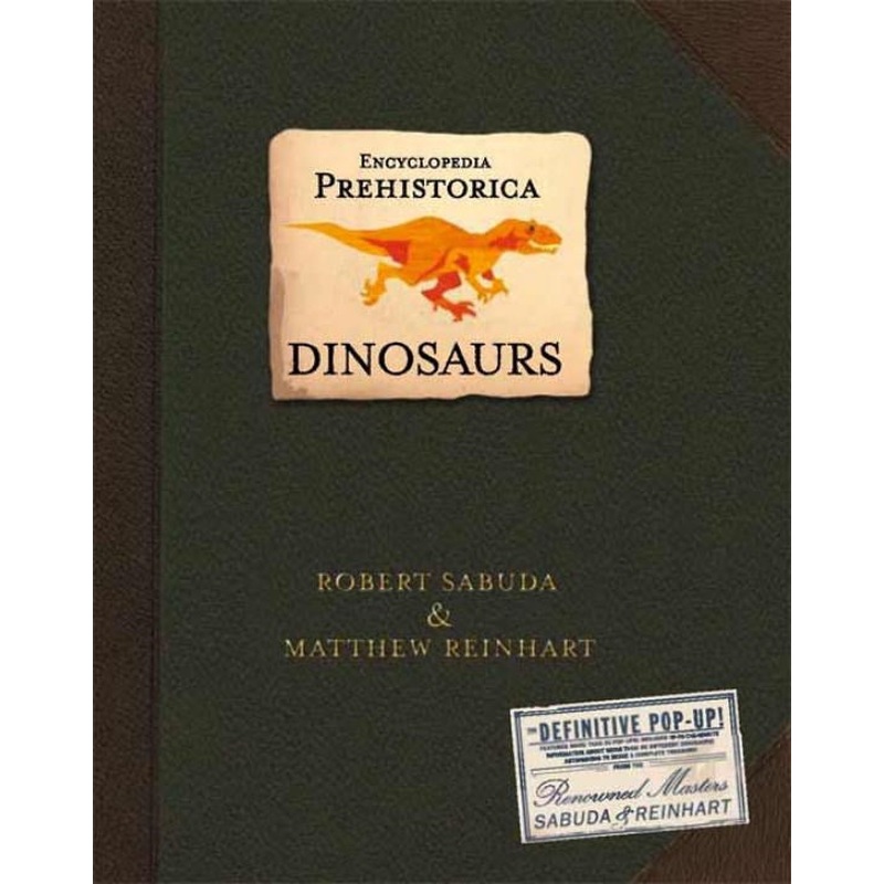 Encyclopedia Prehistorica Dinosaur Pop-Up